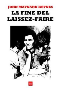 La Fine del Laissez-Faire