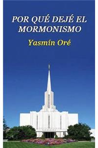 Por qué dejé el mormonismo