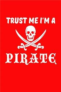 Trust Me I'm A Pirate