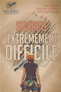 Sudoku extrêmement difficile Plus de 200 grilles Sudoku très difficiles