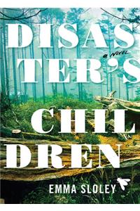 Disaster's Children