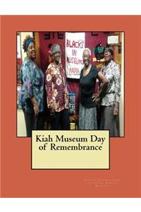 Kiah Museum Day of Remembrance