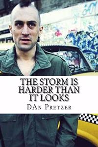 Storm Is Harder Than It Looks