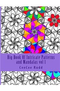 Big Book Of Intricate Patterns and Mandalas vol 1