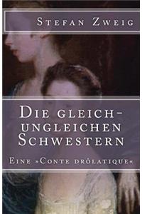 Die gleich-ungleichen Schwestern