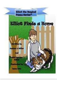 Elliot Finds A Home