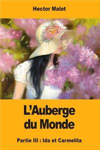 L'Auberge du Monde