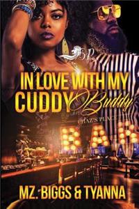 In Love With My Cuddy Buddy