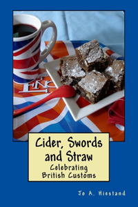 Cider, Swords and Straw