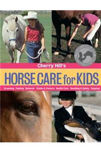 Cherry Hill's Horse Care for Kids