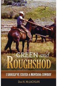 Green And Roughshod