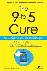 The 9-To-5 Cure