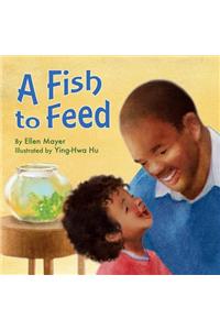 A Fish to Feed