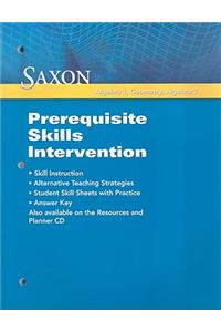 Saxon Algebra 1, Geometry, Algebra 2: Prerequisite Skills Intervention