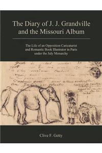 Diary of J.J. Grandville and the Missouri Album