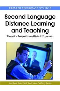Second Language Distance Learning and Teaching: Theoretical Perspectives and Didactic Ergonomics