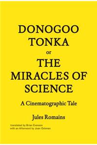 Donogoo-Tonka or the Miracles of Science
