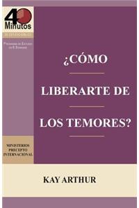 ¿Cómo Liberarte del Temor? / Breaking Free from Fear