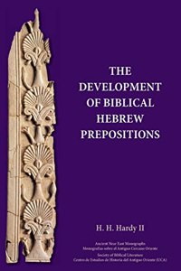 Development of Biblical Hebrew Prepositions