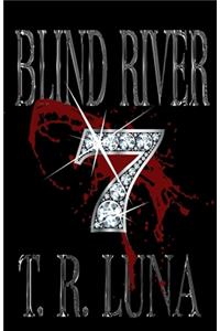 Blind River Seven