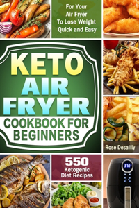 Keto Air Fryer Cookbook For Beginners