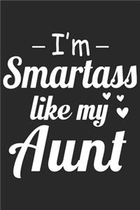 I'm smartass like my aunt