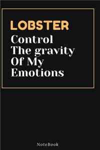 LOBSTER Control The gravity Of My Emotions