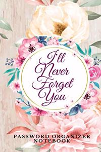 I'll Never Forget You