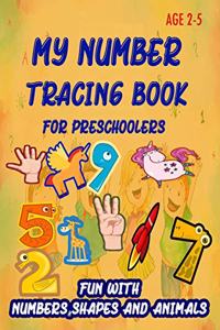 My Number Tracing Book For Preschoolers