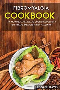 Fibromyalgia Cookbook
