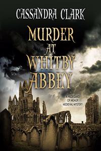 Murder at Whitby Abbey