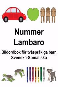 Svenska-Somaliska Nummer/Lambaro Bildordbok för tvåspråkiga barn