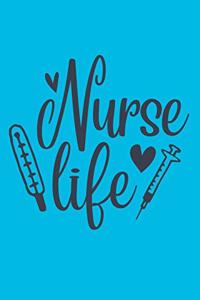 Nurse Life