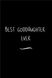 Best Goddaughter. Ever