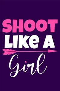 Shoot Like A Girl