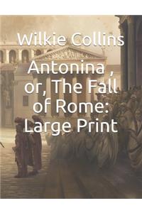 Antonina, or, The Fall of Rome