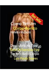 Como Ter Um Corpo Bonito