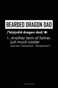Bearded Dragon Dad Definition