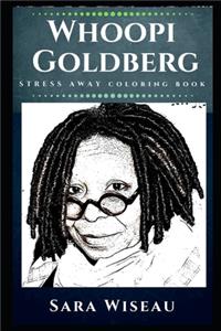 Whoopi Goldberg Stress Away Coloring Book