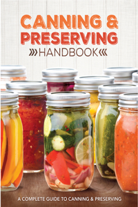 Canning and Preserving Handbook