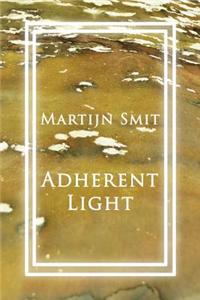 Adherent Light