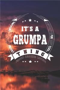 It's A Grumpa Thing Proud Amazing Loving