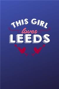 This girl loves Leeds
