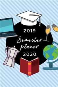 2019 Semester Planer 2020: A5 Coole Geschenkidee BLANKO zum Studium - Notizbuch für Studenten - Studienbeginn - Erstes Semester - Pruefung - Geburtstag - Terminkalender