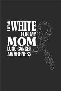I Wear White For My Mom