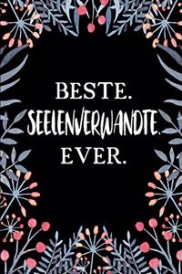 Beste Seelenverwandte Ever