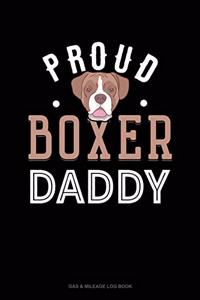 Proud Boxer Daddy