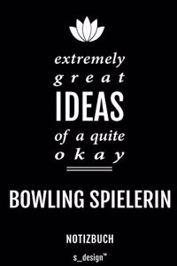 Notizbuch für Bowling Spieler / Bowling Spielerin