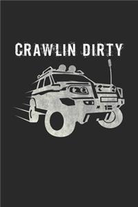 Crawlin dirty