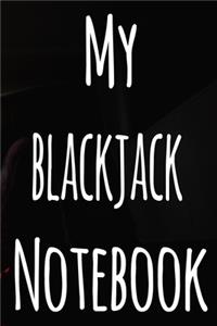 My Blackjack Notebook